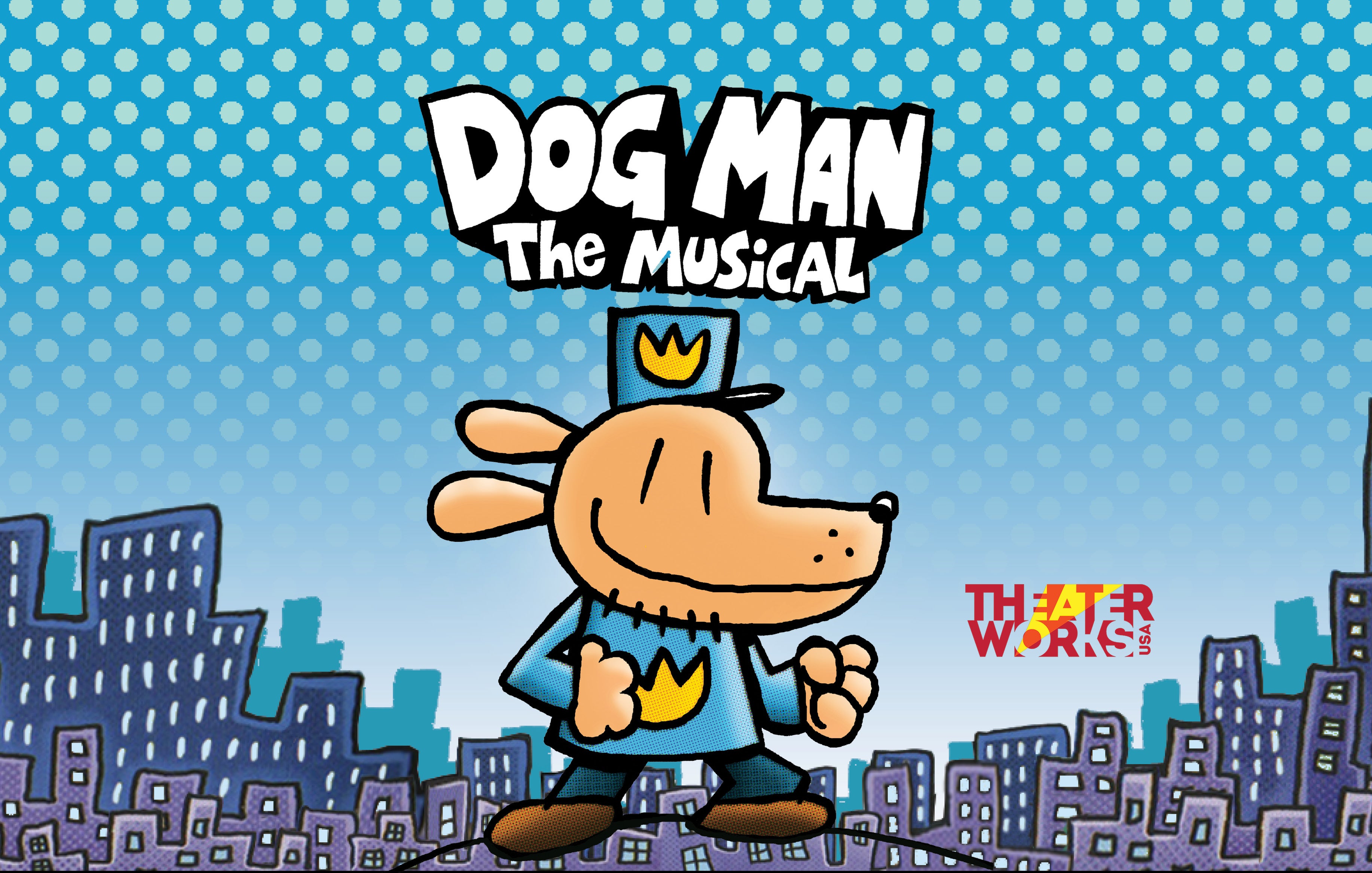 More Info for Dog Man: The Musical
