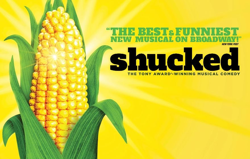 More Info for TICKETS ON SALE NOW FOR THE TONY AWARD-WINNING NEW MUSICAL COMEDY SHUCKED